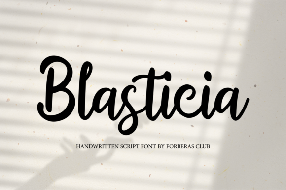 Blasticia: The Elegant Script Font for Editorial Design