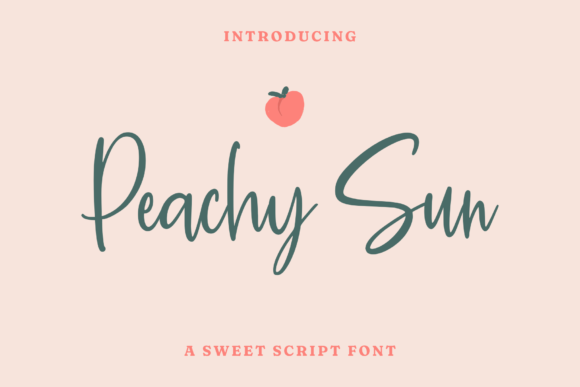 Designing with Peachy Sun: A Timeless Script Font for Editors