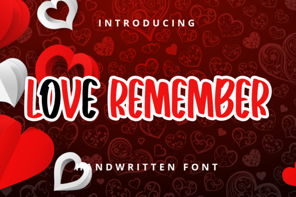 Love Remember: A Quirky Script Handwritten Font for Relaxed Branding