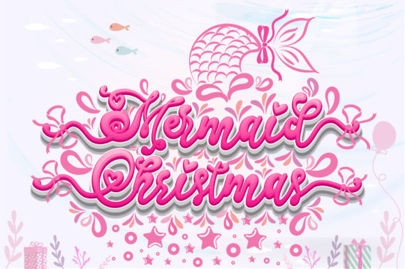Mermaid Christmas: A Script Handwritten Font for Editorial Design