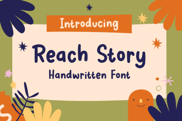 Reach Story Font: The Perfect Handwritten Typeface for Makers