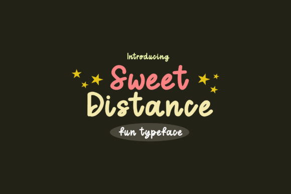 Sweet Distance Font: A Handwritten Typeface for Small Business Branding